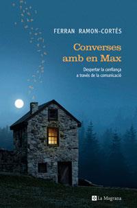CONVERSES AMB EN MAX | 9788498671278 | RAMON CORTES, FERRAN