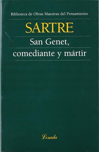 SAN GENET COMEDIANTE Y MARTIR | 9789500378161 | SARTRE, JEAN-PAUL