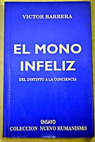 MONO INFELIZ, EL | 9788492258901 | BARRERA, VICTOR
