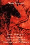 DICCIONARIO DE PREHISTORIA | 9788420628882 | MENENDEZ, MARIO