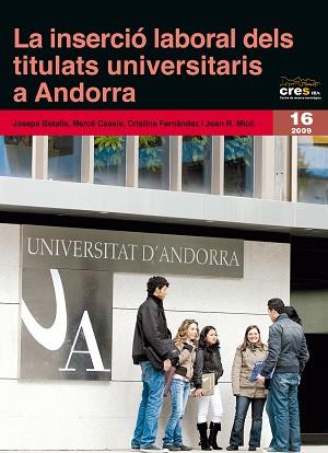 INSERCIO LABORAL DELS TITULATS UNIVERSITARIS A ANDORRA LA | 9788497797870 | BATALLA, JOSEPA / CASALS, MERCE / ...