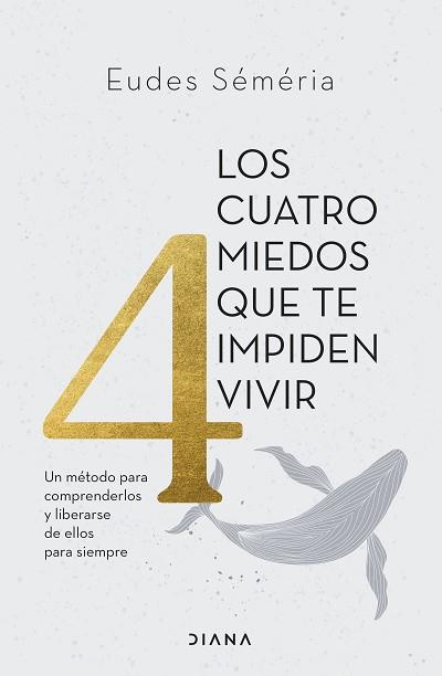 CUATRO MIEDOS QUE TE IMPIDEN VIVIR | 9788411191449 | SÉMÉRIA, EUDES