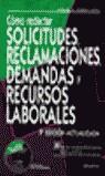 COMO REDACTAR SOLICITUDES RECLAMACIONES DEMANDAS Y RECURSOS | 9788423419814 | FERRER LOPEZ, MIGUEL A.