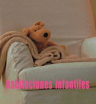 HABITACIONES INFANTILES | 9788489861282 | LORENZO, SOLEDAD