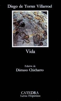 VIDA | 9788437602509 | TORRES VILLARROEL, DIEGO DE