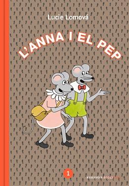 ANNA I EL PEP 1 | 9788417511173 | LOMOVÁ, LUCIE