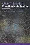CUESTIONES DE LEALTAD | 9788449309144 | CALSAMIGLIA, ALBERT