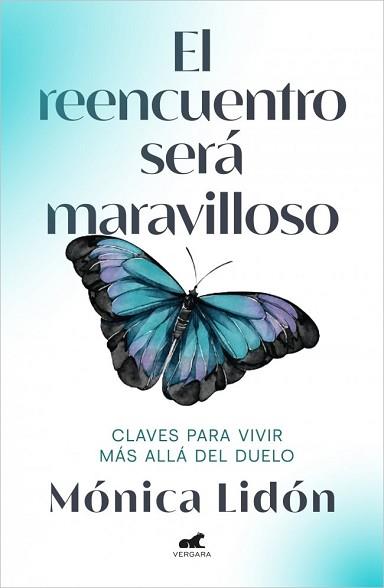 REENCUENTRO SERÁ MARAVILLOSO | 9788418045257 | LIDON, MÓNICA