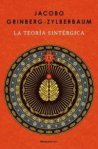 TEORÍA SINTÉRGICA | 9788410442986 | GRINBERG-ZYLBERBAUM, JACOBO