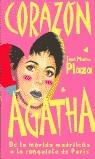 CORAZON AGATHA | 9788401376771 | PLAZA, JOSE M.