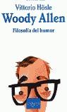WOODY ALLEN FILOSOFIA DEL HUMOR | 9788483108338 | HOSLE, VITTORIO