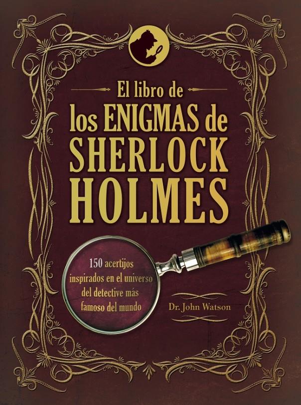 EL LIBRO DE LOS ENIGMAS DE SHERLOCK HOLMES | 9788425348242 | WATSON,DR. JOHN