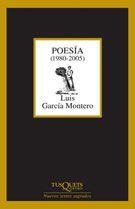 POESIA 1980-2005 LUIS GARCIA MONTERO | 9788483104989 | GARCIA MONTERO, LUIS
