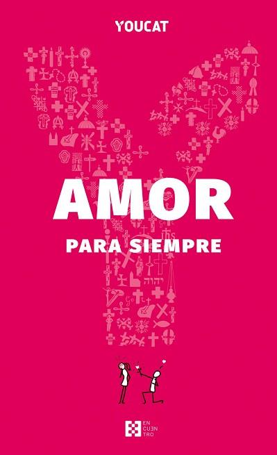 YOUCAT AMOR PARA SIEMPRE | 9788413392981
