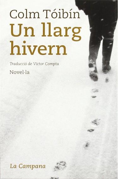 LLARG HIVERN UN | 9788495616944 | TOIBIN, COLM