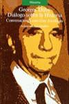 DIALOGO SOBRE LA HISTORIA | 9788420625737 | DUBY, GEORGES ; LARDREAU, GUY