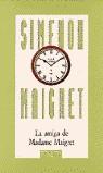 AMIGA DE MADAME MAIGRET, LA (SIMENON) | 9788483106594 | SIMENON, GEORGES