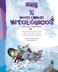 DIOSES Y HÉROES MITOLÓGICOS MUY, MUY IMPORTANTES | 9788421688519 | FERNÁNDEZ GARCÍA, CÉSAR