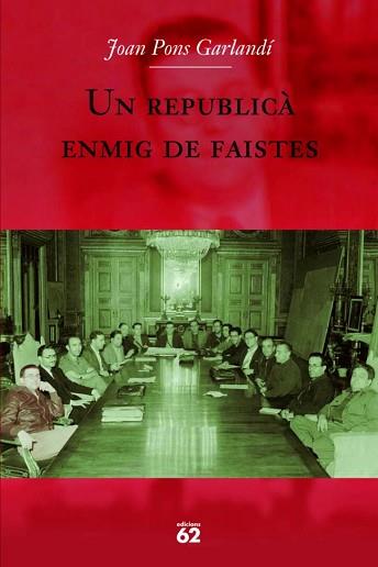 REPUBLICA ENMIG DE FAISTES | 9788429760705 | PONS GARLANDI, JOAN