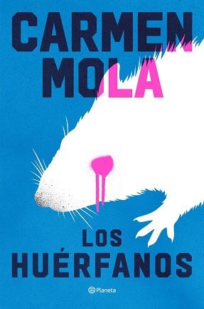 HUÉRFANOS LOS | 9788408324751 | MOLA, CARMEN