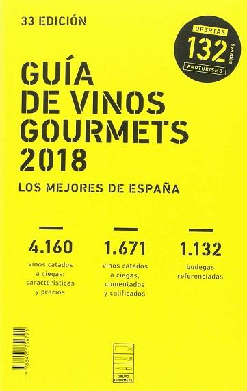 GUÍA DE VINOS GOURMETS 2018 | 9788495754721 | AA.VV.