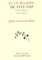 JUAN RAMON DE VIVA VOZ VOL. 1 | 9788481912272 | GUERRERO RUIZ, JUAN