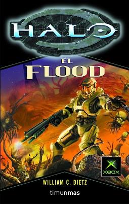 HALO  EL FLOOD Nº2/3 | 9788448039776 | DIETZ, WILLIAM C.