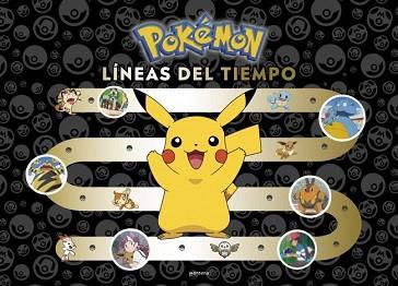 POKÉMON. LÍNEAS DEL TIEMPO (COLECCIÓN POKÉMON) | 9788410050457 | , THE POKEMON COMPANY