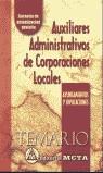 AUXIL. ADMINISTRATIVOS CORPORACIONES LOCALES TEMARIO (2003) | 9788482191751 | VARIS