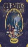 CUENTOS PARA DORMIR | 9788466610247 | VARIS