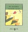 COLIBRI, EL (CONTES D'ARA) | 9788482867427 | LLAURADO, ANNA