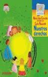 NUESTROS DERECHOS (MONTAÑA ENCANTADA) | 9788424183356 | CARVALHO, MARIA JOAO; NAZARETH, CARLA