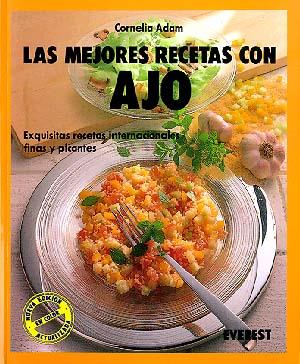 MEJORES RECETAS DE AJO, LAS | 9788424123000 | ADAM, CORNELIA