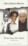 PRINCESAS DEL ISLAM (TAPA DURA) | 9788401530661 | MASANA, MARIA DOLORES