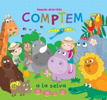 COMPTEM A LA SELVA. IMANTS DIVERTITS | 9788499323121 | A.A.V.V.