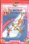 MONO Y EL TITIRITERO, EL (FABULAS DE SIEMPRE) | 9788424185398 | VARIS