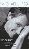 UN HOMBRE AFORTUNADO | 9788495354976 | FOX, MICHAEL J.
