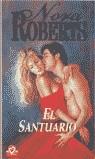SANTUARIO, EL (CISNE) | 9788484501213 | ROBERTS, NORA (J.D.ROBB)