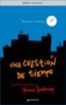 CUESTION DE TIEMPO UNA | 9788484411673 | HOEVE, MICHAEL