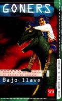 BAJO LLAVE (GONERS 5) | 9788434871366 | SIMONS, JAMIE
