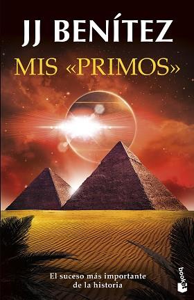 MIS «PRIMOS» | 9788408265047 | BENÍTEZ, J. J.