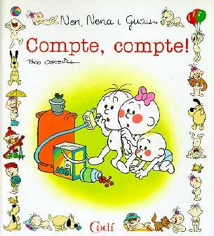 COMPTE COMPTE ! (NEN NENA I GUAU) | 9788447407699 | CAPDEVILA BLANCO, FRANCISCO