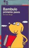 BAMBULO PRIMEROS PASOS (PROXIMA PARADA) | 9788420465814 | ATXAGA, BERNARDO