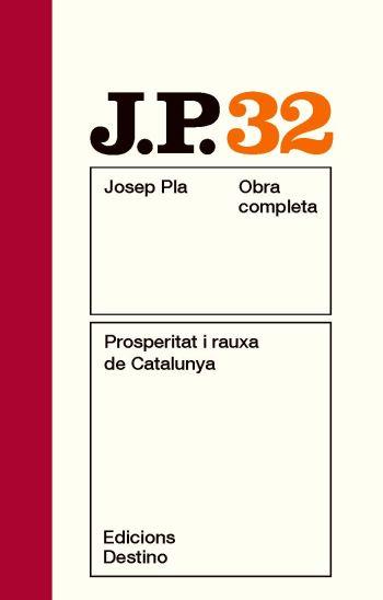 PROSPERITAT I RAUXA DE CATALUNYA | 9788497101721 | PLA, JOSEP