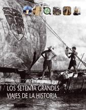 SETENTA GRANDES VIAJES DE LA HISTORIA LOS | 9788498014334 | HANBURY TENISON, ROBIN