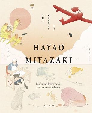 MUNDOS DE HAYAO MIYAZAKI | 9791387761509 | RAPOLD, NICOLAS