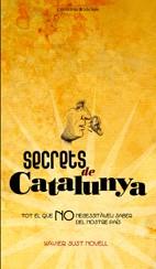 SECRETS DE CATALUNYA | 9788497914574 | SUST NOVELL, XAVIER