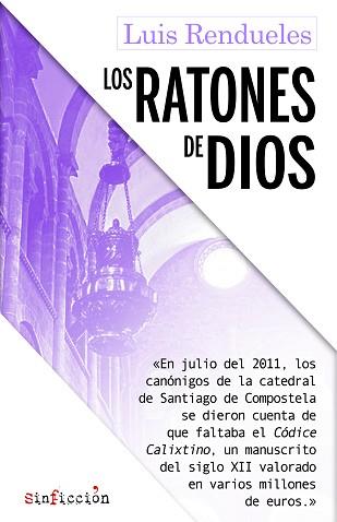 RATONES DE DIOS | 9788417847029 | RENDUELES, LUIS