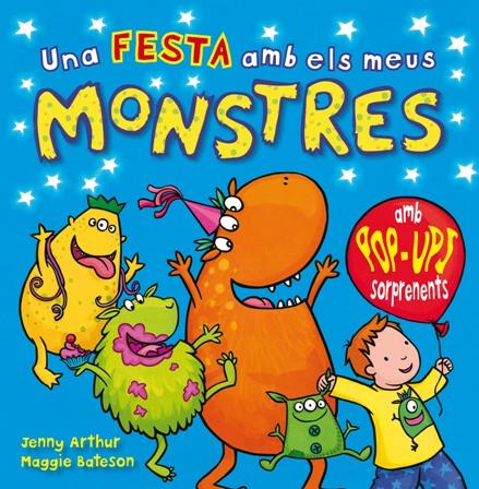 UNA FESTA AMB ELS MEUS MONSTRES | 9788479428747 | ARTHUR, JENNY