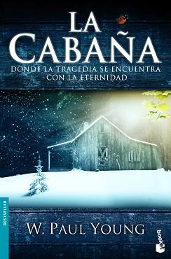 CABAÑA LA | 9788467034820 | YOUNG, W.PAUL
